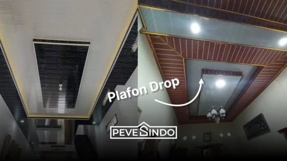 Model Drop Plafon PVC: Pasang di Pevesindo Aja!